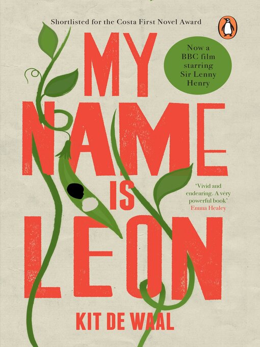 Title details for My Name Is Leon by Kit de Waal - Available